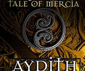 Aydith the Aetheling (Lost Tales of Mercia, #3)