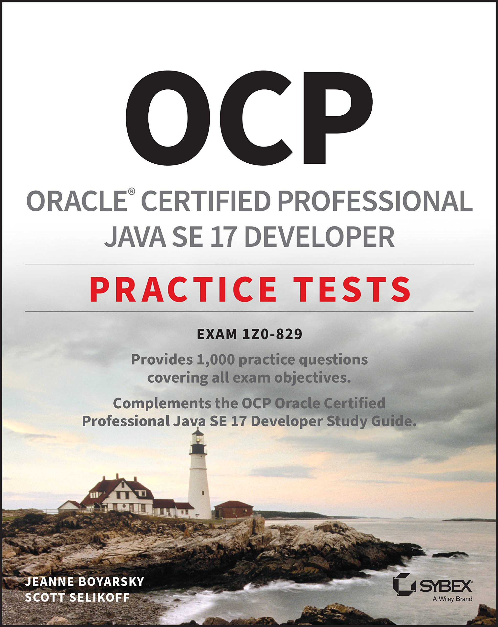 Oracle Certified Professional Java SE 17 Developer Practice Tests - Exam 1Z0-829 P
