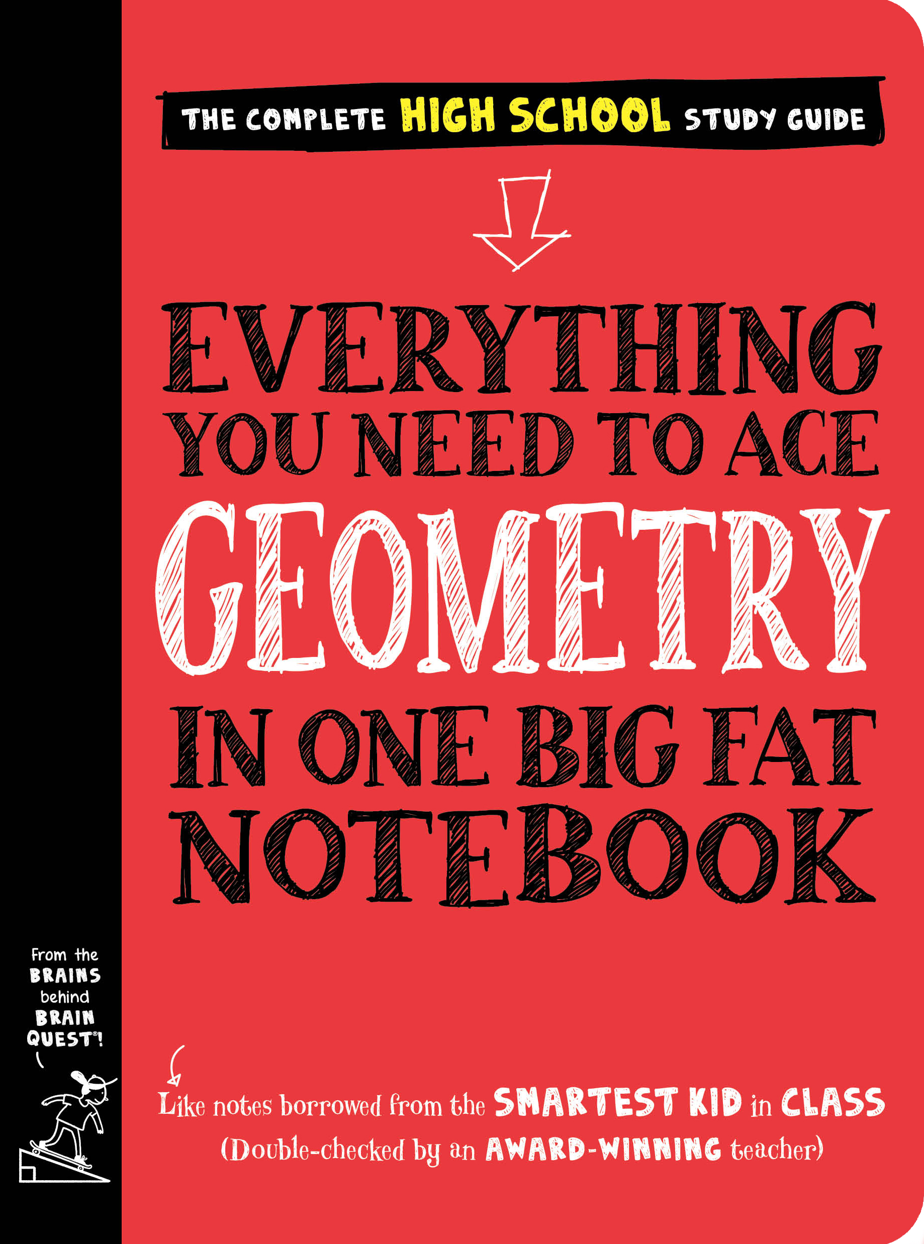 Everything You Need to Ace Geometry in One Big Fat Notebook: 1 (Big Fat Notebooks)