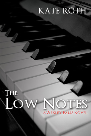The Low Notes (Wexley Falls, #1)