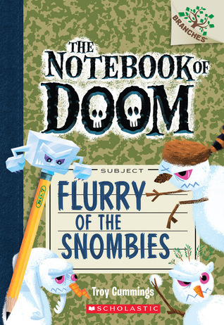 Flurry of the Snombies (The Notebook of Doom, #7)