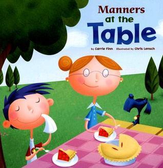Manners at the Table (Way to Be!)
