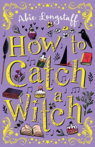 How to Catch a Witch (How to Catch a Witch, #1)